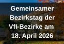 Gemeinsamer Bezirkstag der VfI‑Bezirke in Dortmund